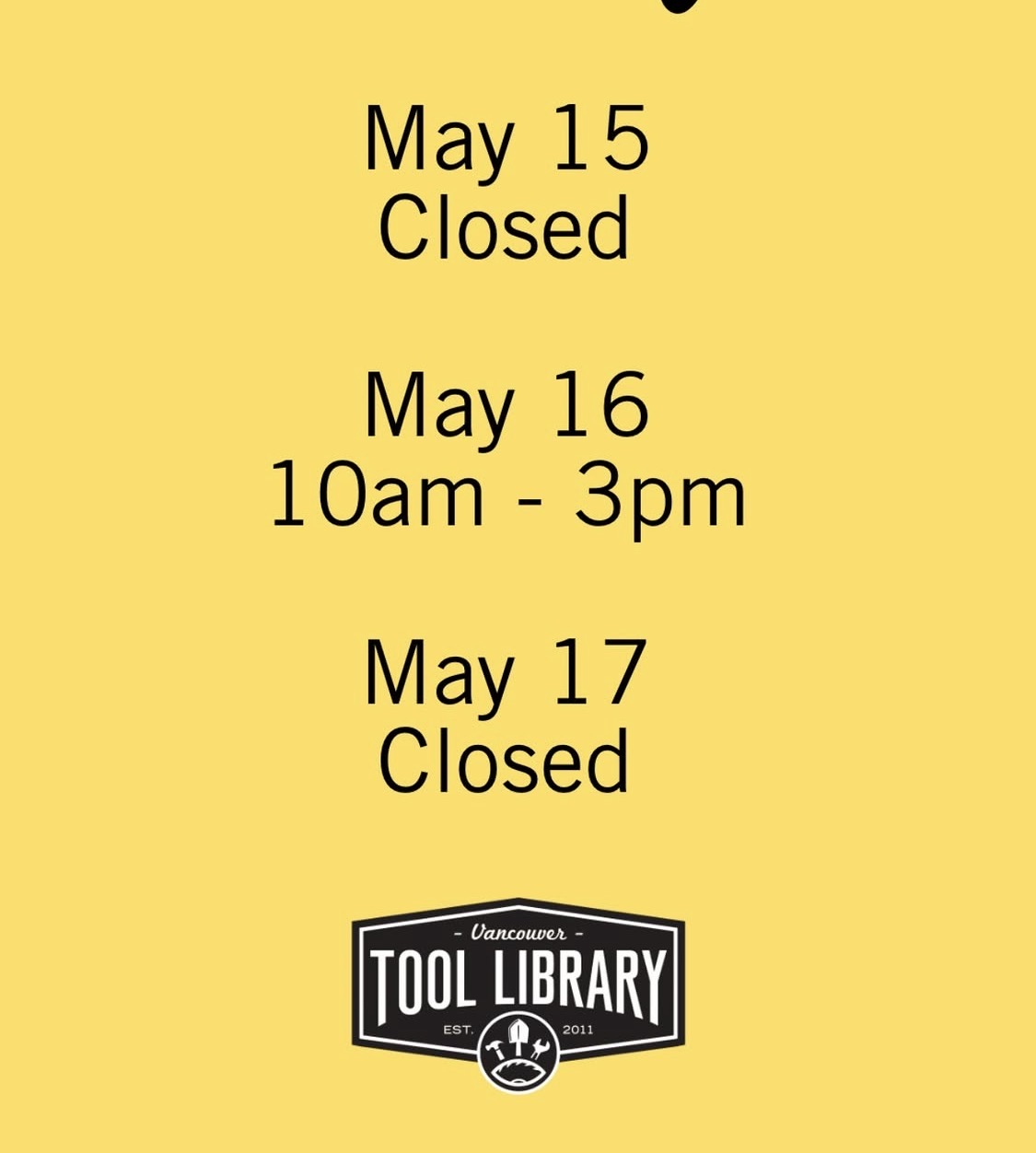 Victoria Day weekend hours 2026
